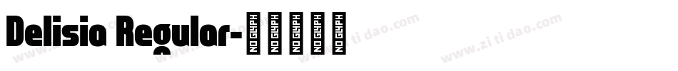 Delisia Regular字体转换